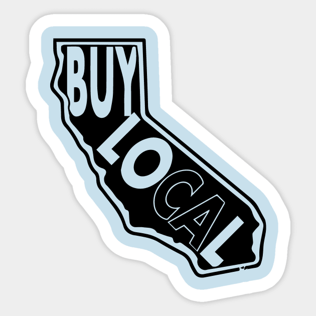 Buy Local CA Sticker by Brantoe